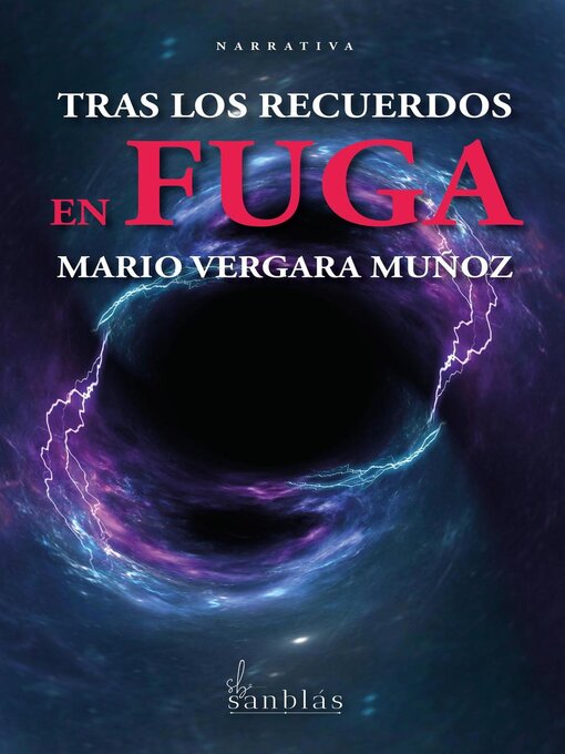 Title details for Tras los recuerdos en fuga by Mario Vergara Muñoz - Available